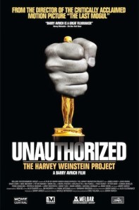 Unauthorized: The Harvey Weinstein Project