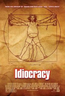 Idiocracy