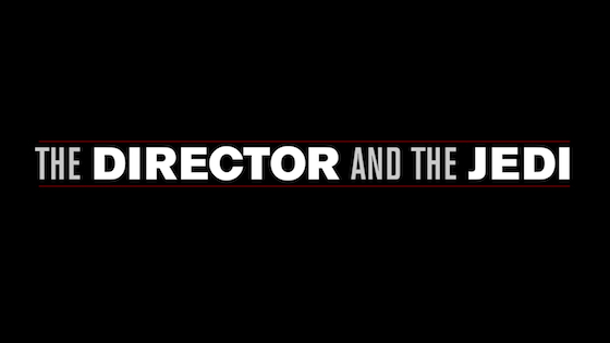 The Director and the Jedi title card