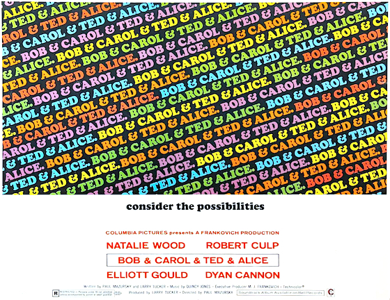 Bob & Carol & Ted & Alice