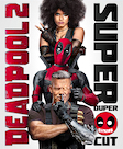 Deadpool 2: Super Duper $@%!#& Cut